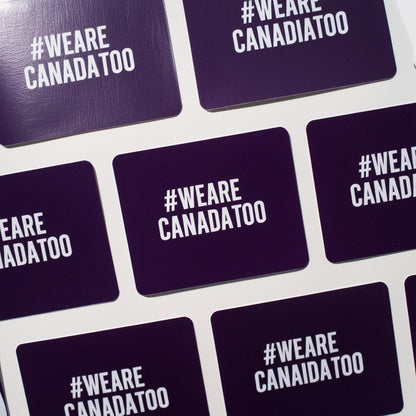 #WeAreCanadaToo Sticker Pack