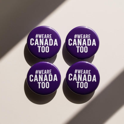 #WeAreCanadaToo Enamel Pins